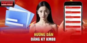 Hướng dẫn Đăng ký KM88