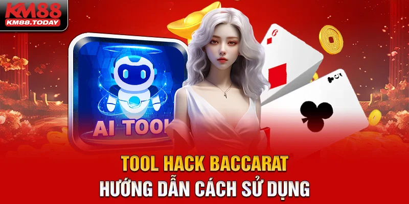 tool hack baccarat